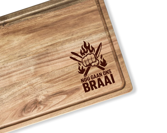 Engraved Board - Nou gaan ons Braai